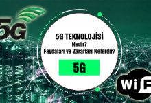 5G teknolojisi nedir? Avantajları ve Dezavantajları Nelerdir?